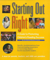 Starting Out Right - A Guide To Promoting Children's Reading Success